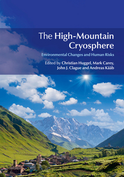 The High-Mountain Cryosphere|Christian Huggel