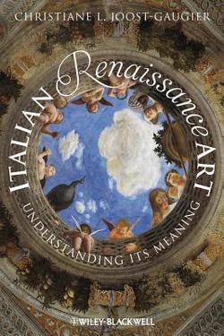 Italian Renaissance Art|Christiane L. Joost-Gaugier