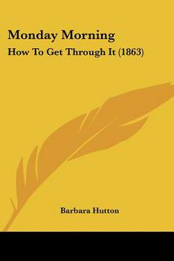 Monday Morning|Barbara Hutton
