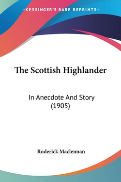 The Scottish Highlander|Roderick MacLennan