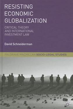 Resisting Economic Globalization|D. Schneiderman