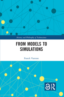From Models to Simulations|Franck Varenne