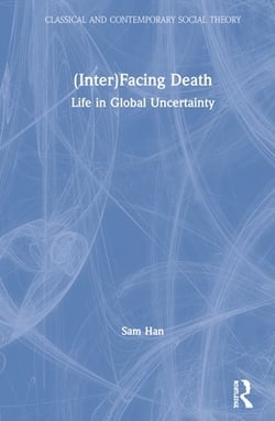 (Inter)Facing Death|Sam Han