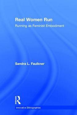Real Women Run|Sandra Faulkner