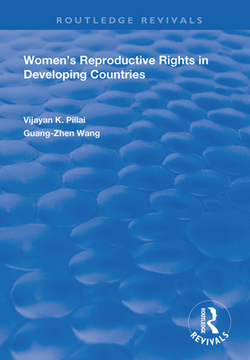 Women's Reproductive Rights in Developing Countries|Vijayan K. Pillai