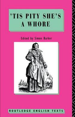 'Tis Pity She's a Whore|John Ford