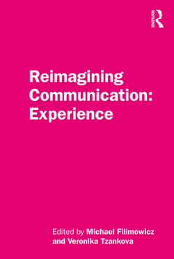 Reimagining Communication|Michael Filimowicz