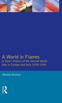 A World in Flames|Martin Kitchen