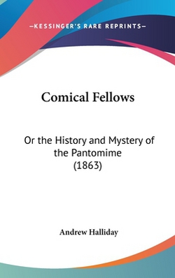 Comical Fellows|Andrew Halliday
