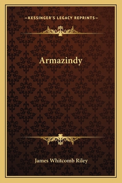 Armazindy|James Whitcomb Riley