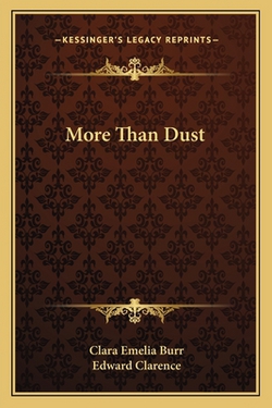 More Than Dust|Clara Emelia Burr