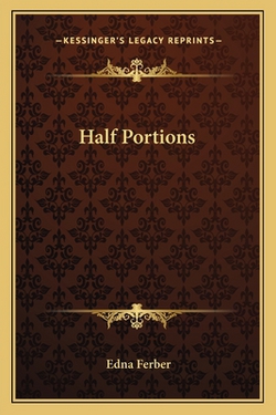 Half Portions|Edna Ferber