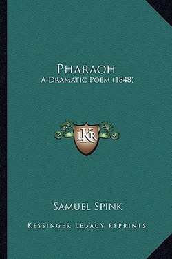 Pharaoh|Samuel Spink