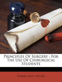 Principles of Surgery|John Pearson
