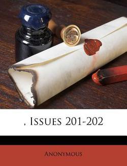 , Issues 201-202|Anonymous