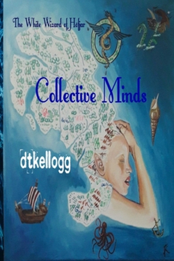 Collective Minds|Dt Kellogg