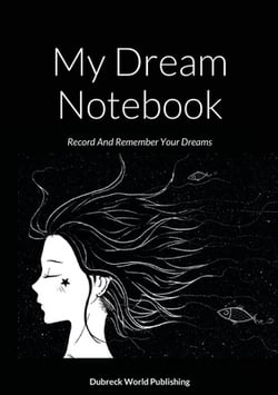 My Dream Notebook|Dubreck World Publishing