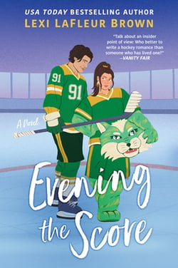 Evening the Score|Lexi LaFleur Brown