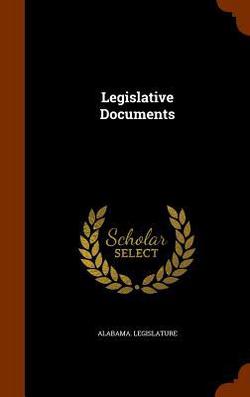Legislative Documents|Alabama Legislature