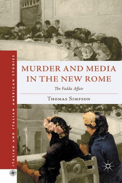 Murder and Media in the New Rome|T. Simpson