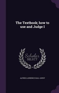 The Textbook|Alfred Lawrence Hall-Quest