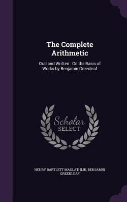 The Complete Arithmetic|Henry Bartlett Maglathlin