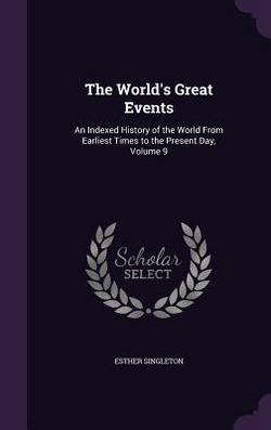 The World's Great Events|Esther Singleton