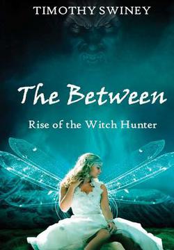 The Between|Timothy Swiney
