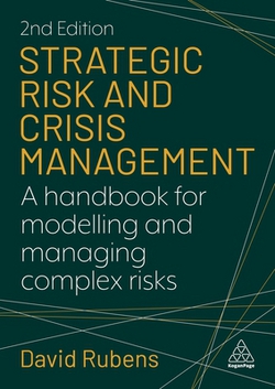 Strategic Risk and Crisis Management|David Rubens