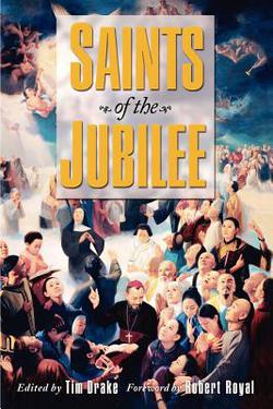 Saints of the Jubilee|Tim Drake