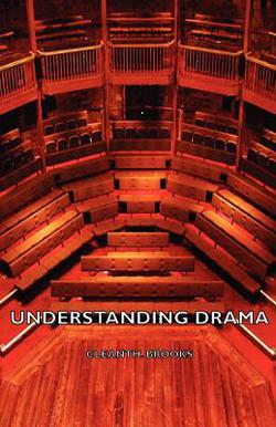 Understanding Drama|Cleanth Brooks