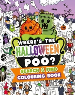 Where's the Halloween Poo? Search and Find Colouring Book|Alex Hunter