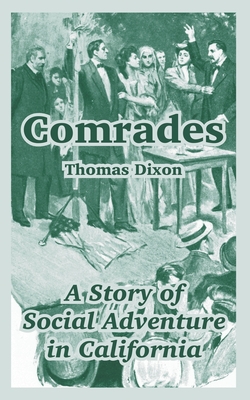 Comrades|Thomas Dixon