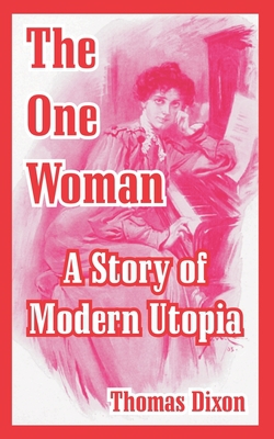 The One Woman|Thomas Dixon
