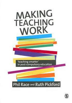 Making Teaching Work|Phil Race