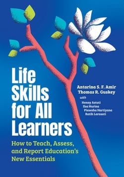 Life Skills for All Learners|Antarina S. F. Amir