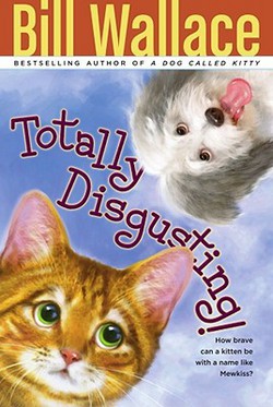 Totally Disgusting!|Bill Wallace