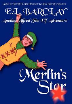Merlin's Star|E. L. Barclay