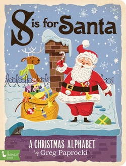 S Is for Santa|Greg Paprocki