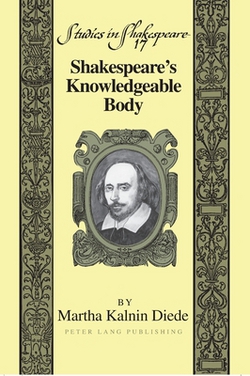 Shakespeare's Knowledgeable Body|Jr. Robert F. Willson