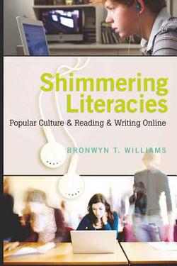 Shimmering Literacies|Michele Knobel