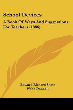 School Devices|Edward Richard Shaw