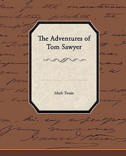The Adventures of Tom Sawyer|Mark Twain