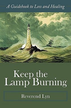 Keep the Lamp Burning|Reverend Lyn