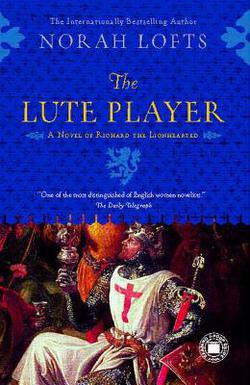 The Lute Player|Norah Lofts