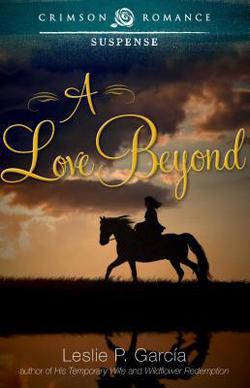 A Love Beyond|Leslie P. García