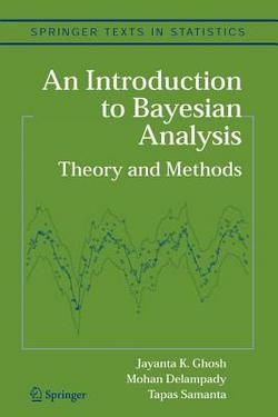 An Introduction to Bayesian Analysis|Jayanta K. Ghosh