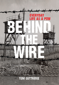 Behind the Wire|Tom Guttridge