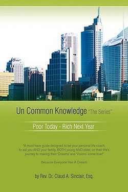 Un Common Knowledge|Claud A. Esq Sinclair