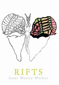 Rifts|Isaac Wesley Walker